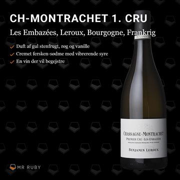 2017 Chassagne-Montrachet 1er cru Les Embazées, Benjamin Leroux